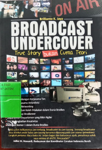 Broadcast Undercover
