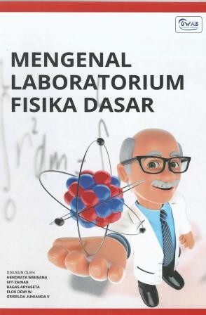 Mengenal Laboratorium Fisika Dasar