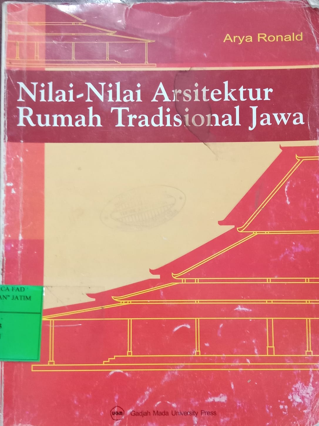 Nilai Nilai Arsitektur Rumah Tradisional Adat Jawa