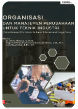 Organisasi dan Manajemen Perusahaan Untuk Teknik Industri