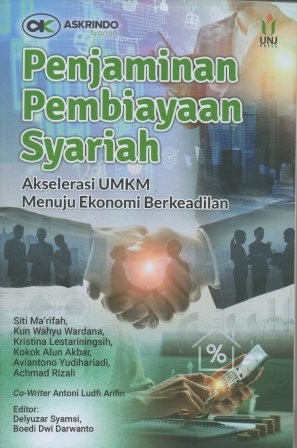 Penjaminan Pembiayaan Syariah akselerasi UMKM Menuju Ekonomi Berkeadilan