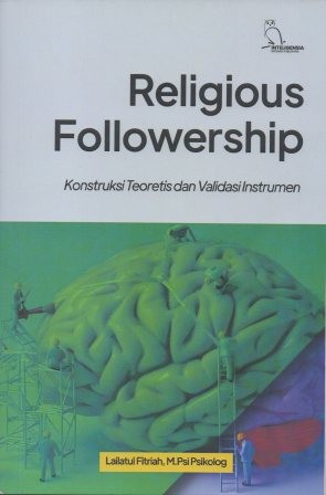 Religious Followership : Konstruksi Teoritis dan Validasi Instrumen