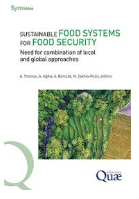 Sustainable food systems for food security Need for combination of local and global approaches