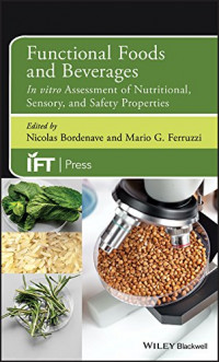 Functional foods and beverages : in vitro assessment of nutritional, sensory and safety properties: