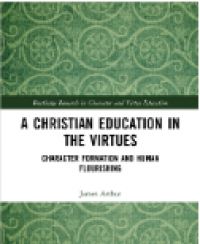 Image of A Christian Education in the Virtues