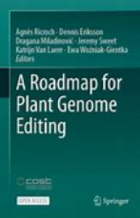 Image of A Roadmap for Plant Genome Editing