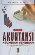 Akuntansi Keuangan Menengah : Intermediate Accounting