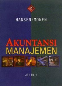 Akuntansi manajemen, jilid 1