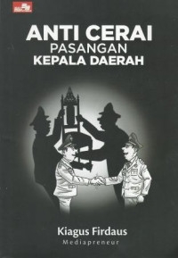 Image of Anti Cerai Pasangan Kepala Daerah