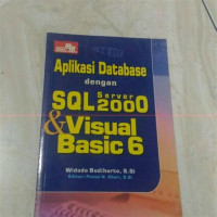 Image of APLIKASI DATABASE DENGAN SQL SERVER 2000 VISUAL BASIC 6