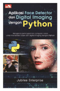 APLIKASI FACE DELECTOR DAN DIGITAL IMAGING DENGAN PYTHON