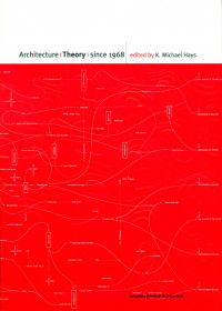 Architecture Theory Since 1968