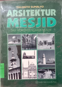 Arsitektur Mesjid dan Sejarah Muslim