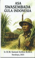 Asa Swasembada Gula Indonesia