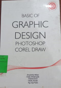 BASIC OF gRAPHIC DESIGN PHOTOSHOP COREL DRAW