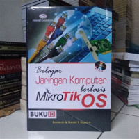 BELAJAR JARINGAN KOMPUTER BERBASIS MIKRO TIK OS