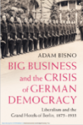 Big Business and the Crisis of German Democracy