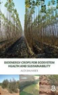 Bioenergy Crops for Ecosystem Health and Sustainability