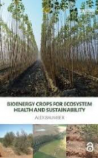Image of Bioenergy Crops for Ecosystem Health and Sustainability
