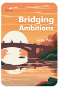 Bridging Ambitions