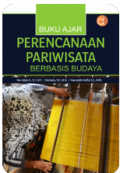 Buku Ajar Perencanaan Pariwisata Berbasis Budaya