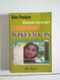 BUKU PANDUAN SISTEM OPERASI MICROSOFT WINDOWS 98