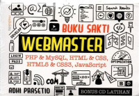 BUKU SAKTI WEBMASTER PHP& MYSQL,HTML &CSS, HTNL5 & CSS3, JAVASCRIP