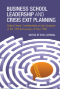 Image of Business School Leadership and Crisis Exit Planning
