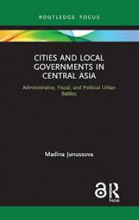 Image of Cities and Local Governments in Central Asia