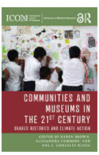 Image of COMMUNITIES AND MUSEUMS IN THE 21ST CENTURY