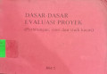 Dasar Dasar Evaluasi Proyek