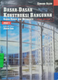 Dasar Dasar Konstruksi Bangunan Bahan Bahan dan Metodenya