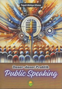 Image of Dasar Dasar Praktik Public  Speaking