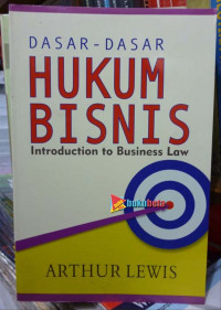 Dasar-dasar Hukum Bisnis