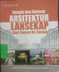 Desain dan Konsep Arsitektur Lansekap Dari Zaman ke Zaman