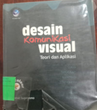 Desain komunikasi visual Teori dan Aplikasi