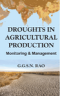 Droughts in agricultural production : monitoring and management
