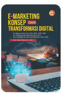 Image of E-Marketing Konsep dan Transformasi Digital