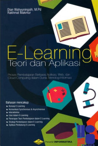 E- LEREARNING TEORI DAN APLIKASI