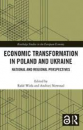 Economic Transformation in Poland and Ukraine