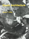 Elastic Architecture