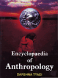 Encyclopaedia of Anthropology, Vol. 9: Urban Anthropology