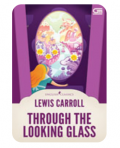 English Classics: Through the Looking Glass