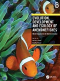 Evolution, Development and Ecology of Anemonefishes