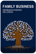 Family Business: Membangun Bisnis Keluarga