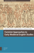 Feminist approaches to early Medieval English studies