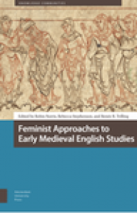 Feminist approaches to early Medieval English studies