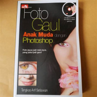 Image of FOTO GAUL ANAK MUDAH DENGAN PHOOTOSHOP