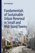 Fundamentals of sustainable urban renewal in small and mid-sized towns