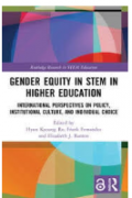 Gender Equity in STEM in Higher Education